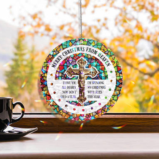 Merry Christmas From Heaven Suncatcher Ornament – Memorial Christmas Window Hanging Gift